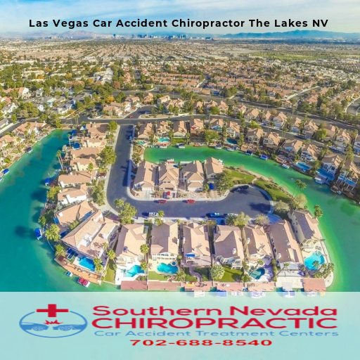 Why Choose a Car Accident Chiropractor in Las Vegas - Las Vegas Car Accident Chiropractor The Lakes